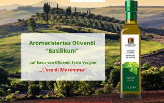 Aromatisiertes Olivenöl mit Basilikum von Frantoio San Luigi